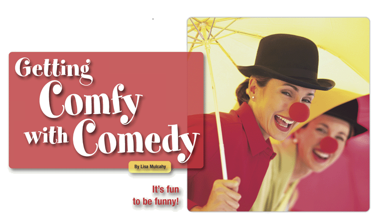 Getting Comfy with Comedy