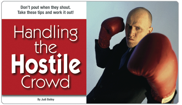 Handling the Hostile Crowd